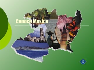 Conoce Mexico 