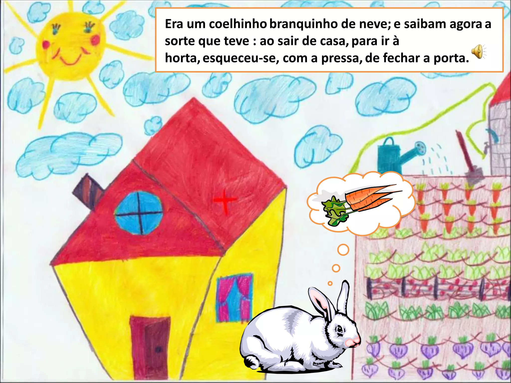 O coelhinho branquinho