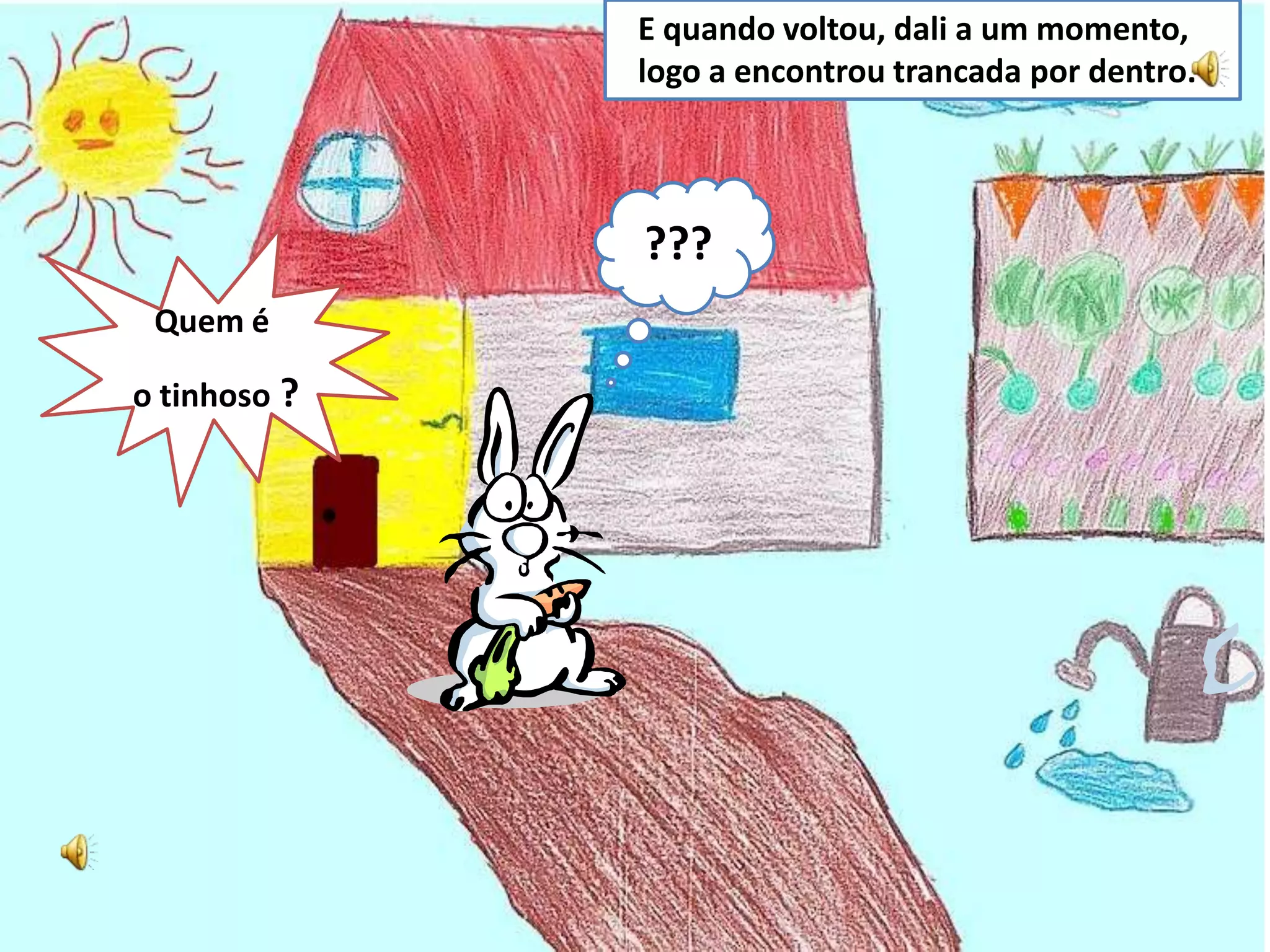 O coelhinho branquinho