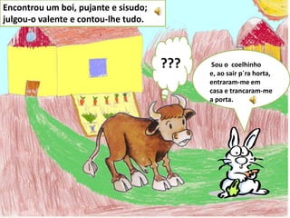 O coelhinho branquinho