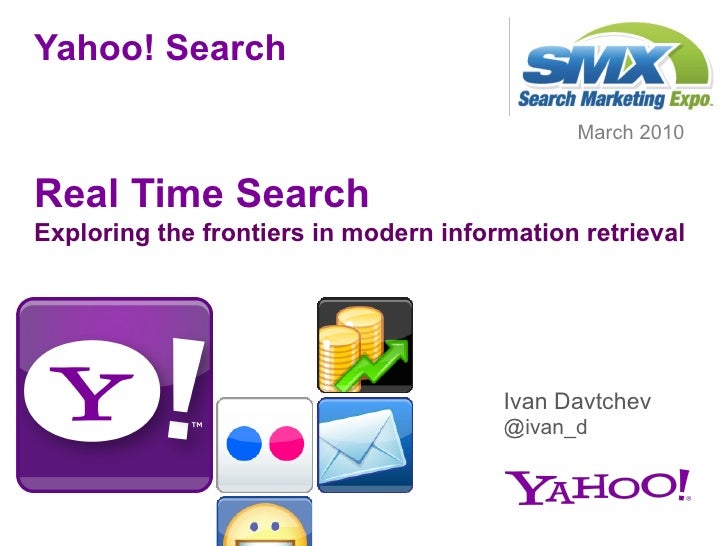 Yahoo Real Time Search SMX March 2010