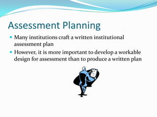 Assessment Planning