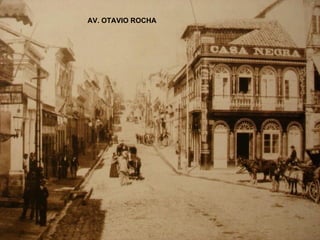 AV. OTAVIO ROCHA 