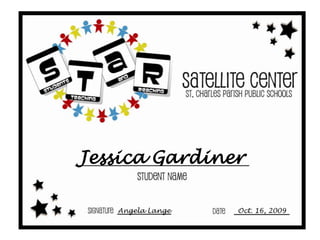 Jessica GardinerAngela LangeOct. 16, 2009