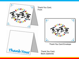 Thank You Card, FrontThank You Card EnvelopeThank You Card, Back (Optional) 