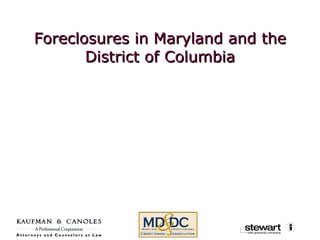 Foreclosures in Maryland and the District of Columbia 