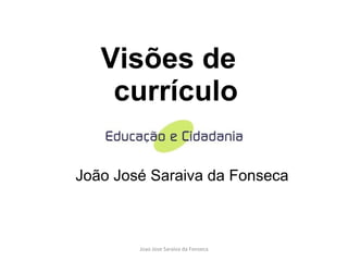 [object Object],João José Saraiva da Fonseca 