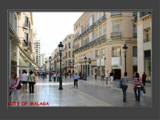 CITY OF MALAGA 