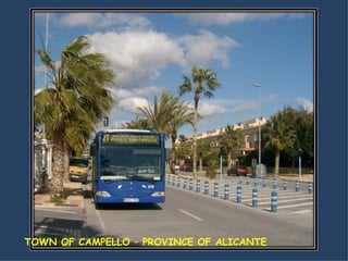 TOWN OF CAMPELLO – PROVINCE OF ALICANTE 