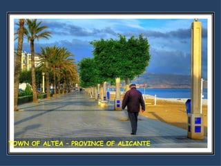 TOWN OF ALTEA – PROVINCE OF ALICANTE 
