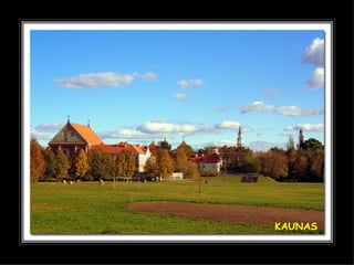 KAUNAS 