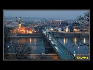 KAUNAS 