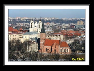 KAUNAS 