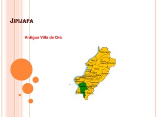 Jipijapa Antigua Villa de Oro 