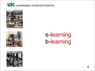 e- learning b- learning 