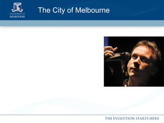 The City of Melbourne 