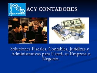 ACY CONTADORES ,[object Object]