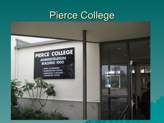 Pierce College 