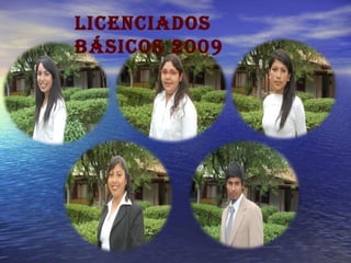 Licenciados Básicos 2009 