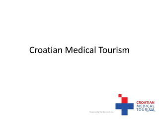 Croatian Medical Tourism Powered by Peti kantun d.o.o. 