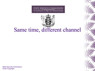 Same time, different channel 