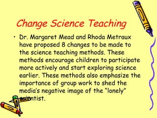 Mead Science Science & Elementary Education | PPT
