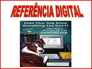 REFERÊNCIA DIGITAL 