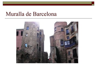 Muralla de Barcelona 