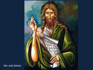 São João Batista
 