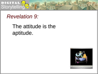 Revelation 9: The attitude is the aptitude.  