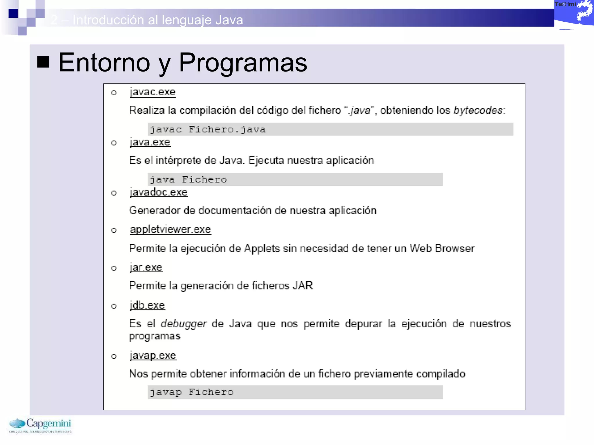 2 – Introducción al lenguaje Java Entorno y Programas 