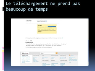 Le téléchargement ne prend pas beaucoup de temps