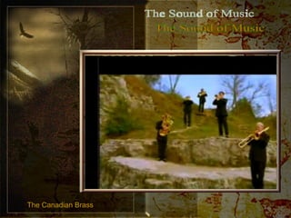 The Sound of Music The Canadian Brass 