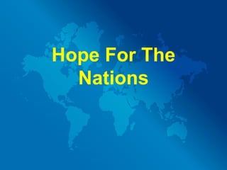 Hope For The Nations 