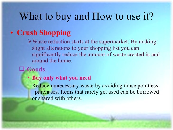 Recycle reduce and reuse essays