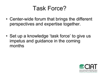 Accessibility and Availability of CIAT Research Results: Progress Update