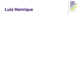 Luiz Henrique 