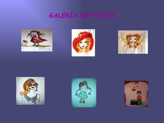 GALERÍA DE FOTOS 