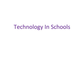 Technology In Schools 