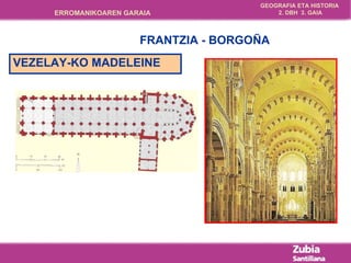 VEZELAY-KO MADELEINE FRANTZIA - BORGOÑA 