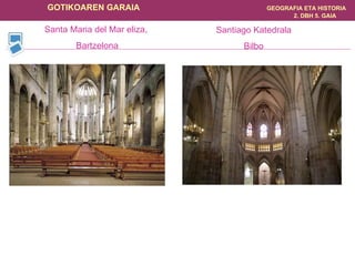 Santa Maria del Mar eliza, Bartzelona Santiago Katedrala Bilbo 