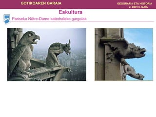 Pariseko Nôtre-Dame katedraleko gargolak Eskultura 