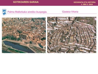 Palma Mallorkako airetiko ikuspegia. Gasteiz-Vitoria 