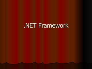 .NET Framework 