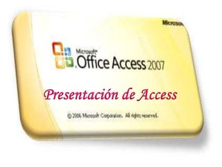 Presentación de Access 