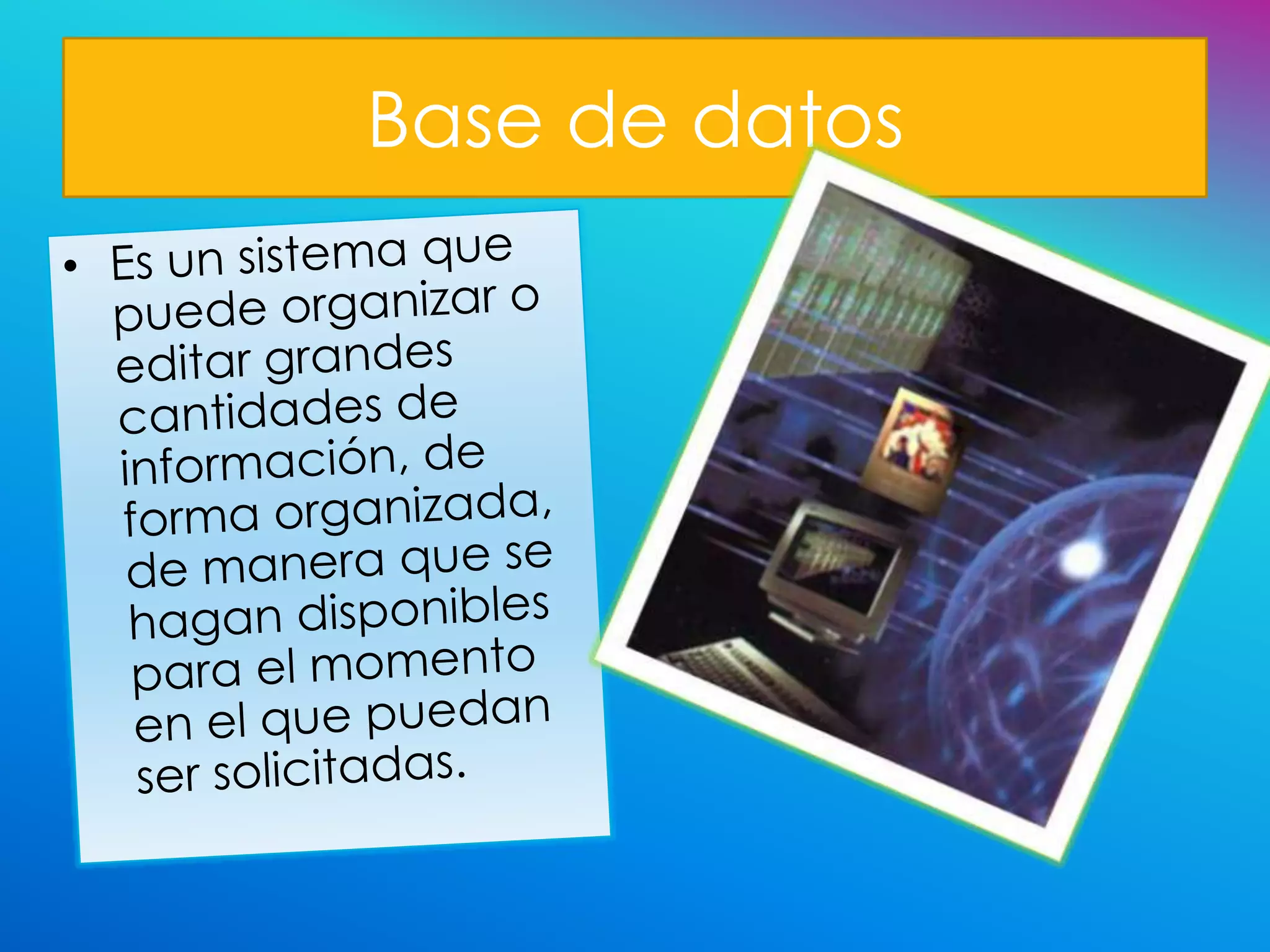 Base de datos
 
