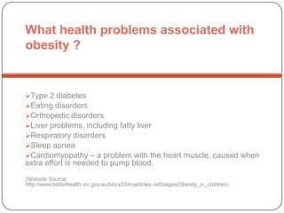 The numbers of obese children has more than tripled.