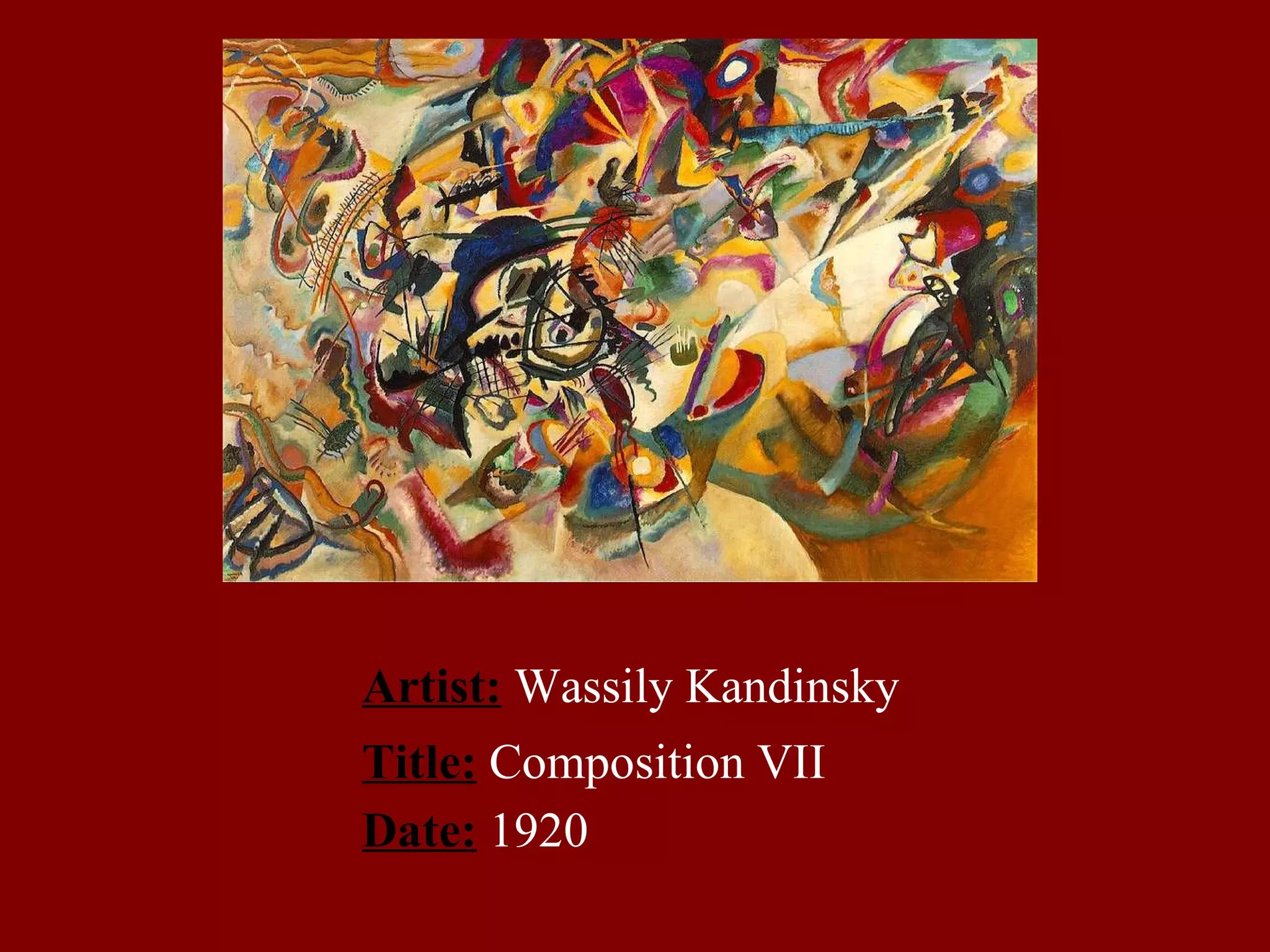 Artist:  Wassily Kandinsky Title:   Composition VII   Date:   1920 