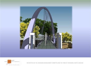 AN INITIATIVE OF THE CROSSNORE ENHANCEMENT COMMITTEE AND THE TOWN OF CROSSNORE, NORTH CAROLINA