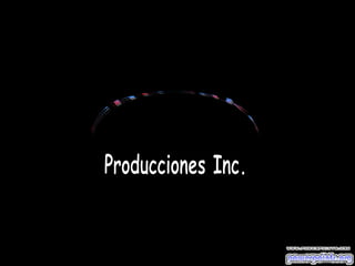 Producciones Inc. Chubaka 